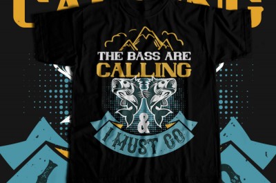 THE BASS ARE CALLING T-shirt Design