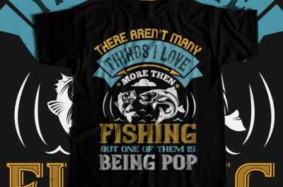 THERE AREN'T MANY THINGS I LOVE  T-shirt Design