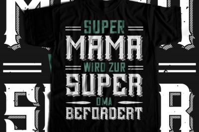 Super mama wird zur T-shirt Design