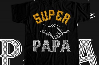Super papa T-shirt Design