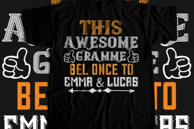 This awesome gramme bel once to emma & lucas T-shirt Design