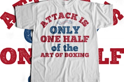 Attack is only one half of the art of boxing T-shirt Design