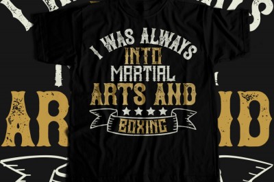 I was always into martial arts and boxing T-shirt Design