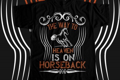 The way to haeven is on horseback T-shirt Design