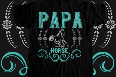 Papa horse T-shirt Design