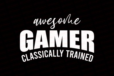 Awesome gamer classically trained T-Shirt Design