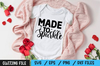 Made to sparkle SVG