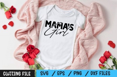 Mama s Girl SVG
