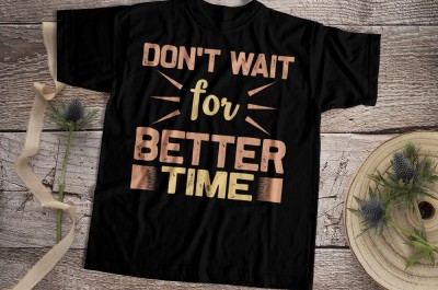 Don't wait