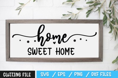 Home Sweet Home SVG