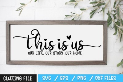 This is us our life SVG