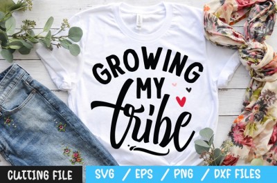 Growing my tribe svg