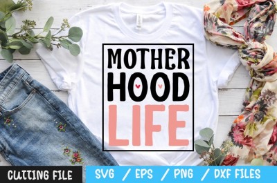 Motherhood life SVG
