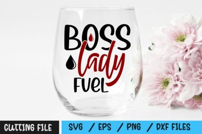 Boss lady fuel SVG