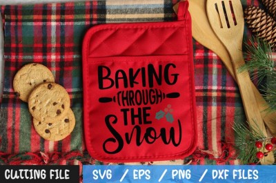 Baking Through the Snow SVG (2)