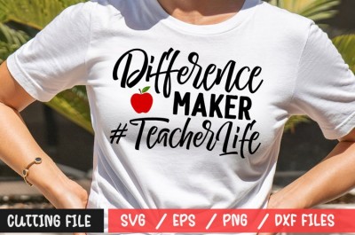 Difference Maker TeacherLife SVG (2)