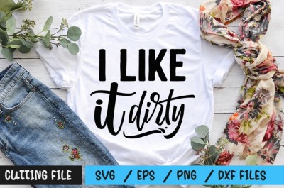 I like it dirty SVG