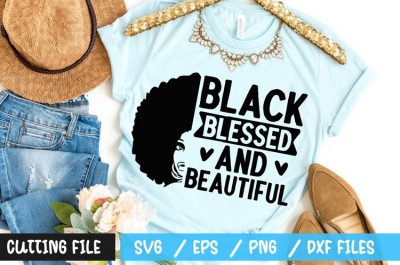 Black blessed and beautiful SVG
