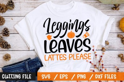 Leggings leaves lattes please t-shirt design