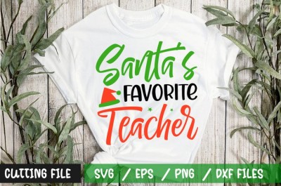 Santas Favorite Teacher SVG