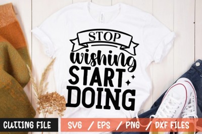 Stop wishing start doing SVG