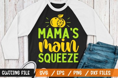 Mamas main squeeze t-shirt design