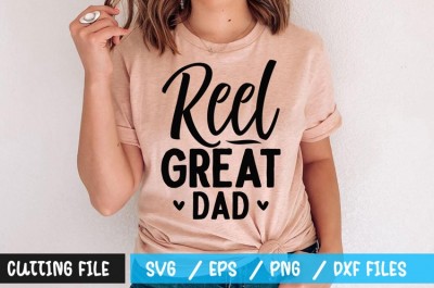 Reel great dad t-shirt design