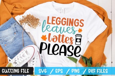 leggings leaves lattes please t-shirt design