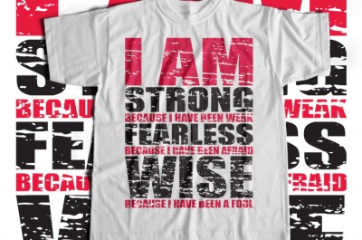 I Am Strong T-shirt Design
