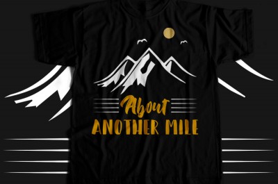 About another mile T-shirt Design