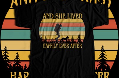 And she lived happily ever after T-shirt Design