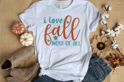 i love fall most of all t-shirt design for commercial use