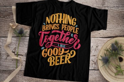 Nothing Brings People Together Like Good Beer T-shirt Design