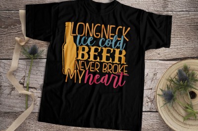 Longneck Ice Cold Beer Never Broke My Heart T-shirt Design